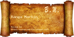 Banga Martin névjegykártya